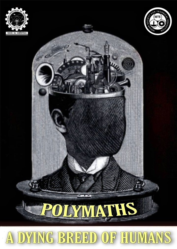 Polymaths - A Dying Breed of Humans